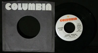 Johnny Winter-Can't You Feel It-Stereo-Mono-Columbia 4-45899-Vintage '73 WL DJ!! Foto 1 de 2