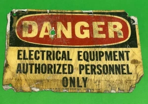 Highly Collectible Vintage Danger Sign (10"w) - Electrical Equipment Warning - Picture 1 of 3