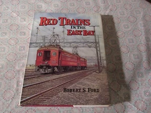 Red Trains In The East Bay   Robert S Ford   1977 - Picture 1 of 2