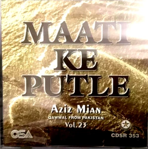 MAATI KE PUTLE - AZIZ MIAN - Vol 23 - BRAND NEW QAWWALI CD - Picture 1 of 2