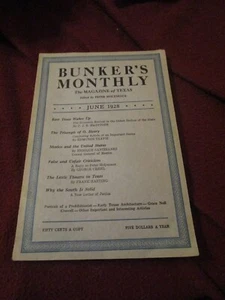 Bunker's Monthly the Magazine of Texas June 1928 history politics race relations - Picture 1 of 3