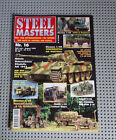 Steel Masters 16 Heft Juni - Augus 1999 Rad- und Kettenfahrzeuge von gestern TOP