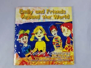 Emily & Friends Around the World Cooking Adventures By Ada Daher *Signed Copy* - Picture 1 of 6