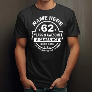 Camiseta 62º Cumpleaños Hombre y Mujer Personalizada Añadir Nombre Edad y Año Clásico 62 - Imagen 1 de 9