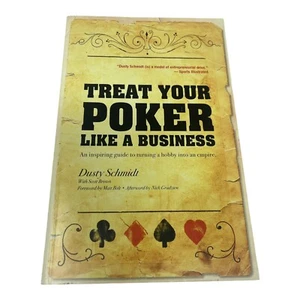 Treat Your Poker Like A Business Book (Dusty Schmidt Leatherass) - Picture 1 of 3
