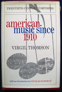 SIGNED by VIRGIL THOMSON "American Music Since 1910" to William Thomson (USC) DJ - Picture 1 of 4