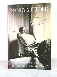 Modern Classics The Letters Of Nancy Mitford Signed By Charlotte Mosley - Picture 1 of 7