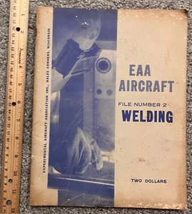 Vintage EAA Aircraft File Number 2 Welding Manual / Book c. 1960 - Picture 1 of 4