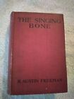 Queen's Quorum 52 R. Austin Freeman The Singing Bone 1912 1st UK VG-
