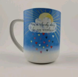 Harvest Green Studio "On A Cloudy Day Be My Sunshine" Tasse Becher - Bild 1 von 6