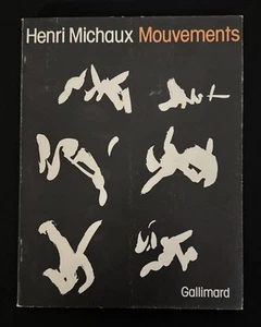 Henri Michaux MOUVEMENTS 1982 Gallimard French Art Poetry Book VG Illustrated - Picture 1 of 11