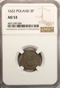 Poland  Silver 3 Polker 1622 NGC AU 53 Gum - 972 Medieval Coin Cracow Mint - Picture 1 of 4