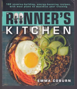THE RUNNER'S KITCHEN: By Emma Coburn (2020 Trade Paperback){Q4} - Picture 1 of 2