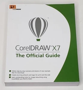 Corel Press - CorelDRAW X7: The Official Guide by Gary David Bouton 2014 - Foto 1 di 3