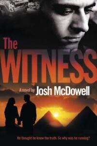 The Witness by McDowell, Josh D., Good Book
