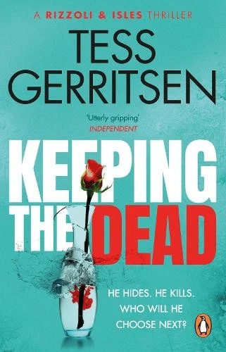 Tess Gerritsen Keeping the Dead (Paperback) Rizzoli & Isles (UK IMPORT) - Image 1 of 1
