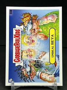 2020 GARBAGE PAIL KIDS GPK 35TH ANNIVERSARY UNREAL REYA 55b