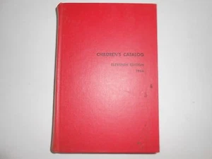 Children's Catalog, Eleventh Edition, Hardcover, 1966, Standard Catalog Series - Picture 1 of 6