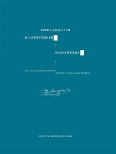 Klaverv�rker I-3 Rued Langgaard Piano Score Edition Wilhelm Hansen - Bild 1 von 1