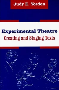 Experimental Theatre: Creating and Staging Texts - Paperback - GOOD - Picture 1 of 1