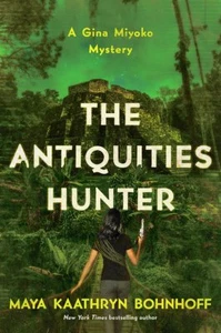 New Amazing cozy mystery! The Antiquities Hunter by Maya Kaathryn Bonhoff (ARC) - Foto 1 di 1