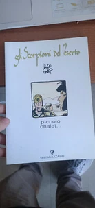 Hugo Pratt, Gli scorpioni del deserto - 2. Piccolo chalet, Ed. Lizard, 2005 - Foto 1 di 1