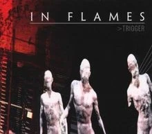 Trigger(Ep) von In Flames | CD | Zustand sehr gut - Bild 1 von 2