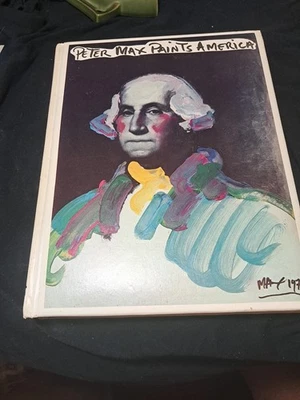  Signed VTG PETER MAX PAINTS AMERICA 1ST EDITION 1976 BOOK   GOOD CONDITION Foto 1 de 4