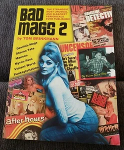 Bad Mags Vol 2: The Strangest, Most Unusual Tom Brinkman Eerie Pubs Myron Fass - Picture 1 of 5
