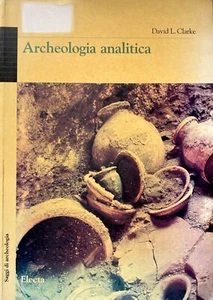 DAVID L. CLARKE ARCHEOLOGIA ANALITICA ELECTA 1998 - Picture 1 of 12