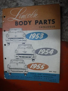1953-1955 LINCOLN ALL MODELS ORIGINAL FACTORY BODY PARTS MANUAL CATALOGUE - Picture 1 of 6