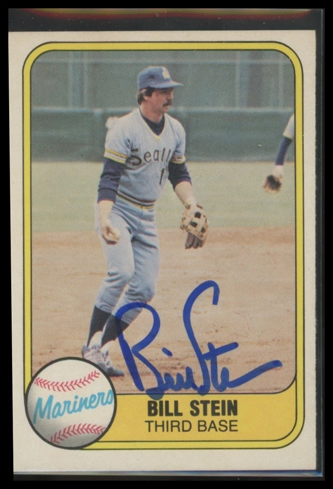 1981 Fleer #605 Bill Stein Seattle Mariners Autograph - Image 1 of 1