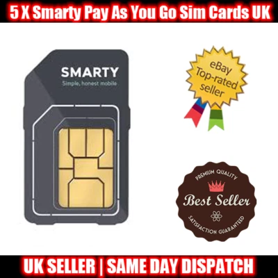 5 X Smarty UK Network Pay As You Go Sim Cards New