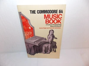 The Commodore 64 Notenbuch Anleitung zur Programmierung von Musik & Sound SCRIMSHAW - Bild 1 von 1