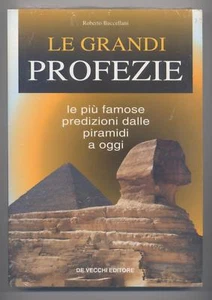 Le grandi profezie. Roberto Buccellani . De Vecchi editore , 2000. Nuovo. - Imagen 1 de 1