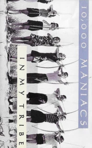 10,000 Maniacs – In My Tribe - Cassette Album - Picture 1 of 2