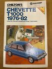 Chilton's Chevette T1000 1976-82 Repair & Tune-Up Guide Very Nice Condition