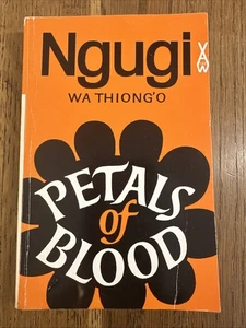 Petals of Blood by Ngugi wa Thiong'o 1991 Kenya Heinemann PB - Vintage - VGC - Picture 1 of 8