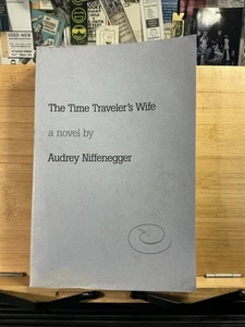 Audrey Niffenegger THE TIME TRAVELER'S WIFE 2003 MacAdam/Cage ADVANCE REVIEW ARC - Foto 1 di 4