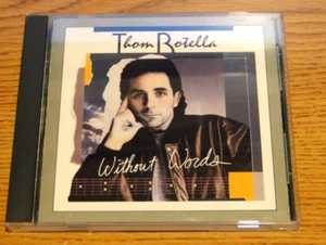 THOM ROTELLA - WITHOUT WORDS CD, 1990 (DMP label- CD-476) - Picture 1 of 7