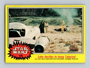 1977 Topps Star Wars Yellow Border #198 Luke Decides to Leave Tatooine! - Picture 1 of 2