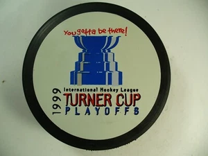 IHL 1999 Turner Cup Playoffs Logo Souvenir Inglasco Official League Hockey Puck - Picture 1 of 2