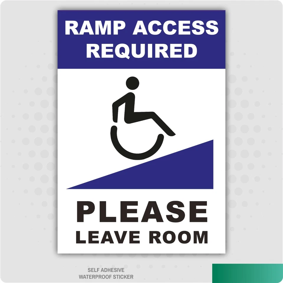 STICKERSHOP103 Ramp Access Required Wheelchair Self Adhesive Stickers Safety Signs