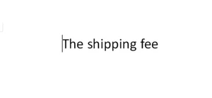 The shipping fee - Picture 1 of 4