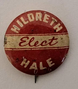 1944 Maine Gouverneur Kampagne gewählt Hildreth & Hale politische Pinback Button - Bild 1 von 5