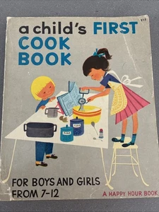 A Child’s First Cook Book 1950 Alma S. Lach Happy Hour Buch PB - Bild 1 von 12