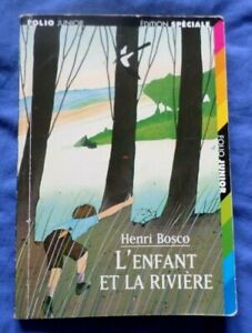 L'enfant et la rivière / Henri Bosco