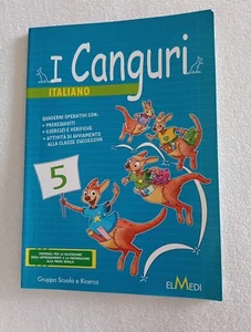 I Canguri 5 Italiano - Esercizi E Verifiche Di Lessico Ortografia Sintassi - Foto 1 di 5