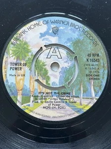 Tower Of Power – It's Not The Crime 7" Vinyl Record Soul Funk Blues EX - Picture 1 of 7