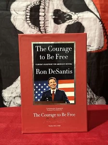 Ron DeSantis SIGNED AUTOGRAPH The Courage to Be Free Commemorative Ed Book /5600 - Picture 1 of 6
